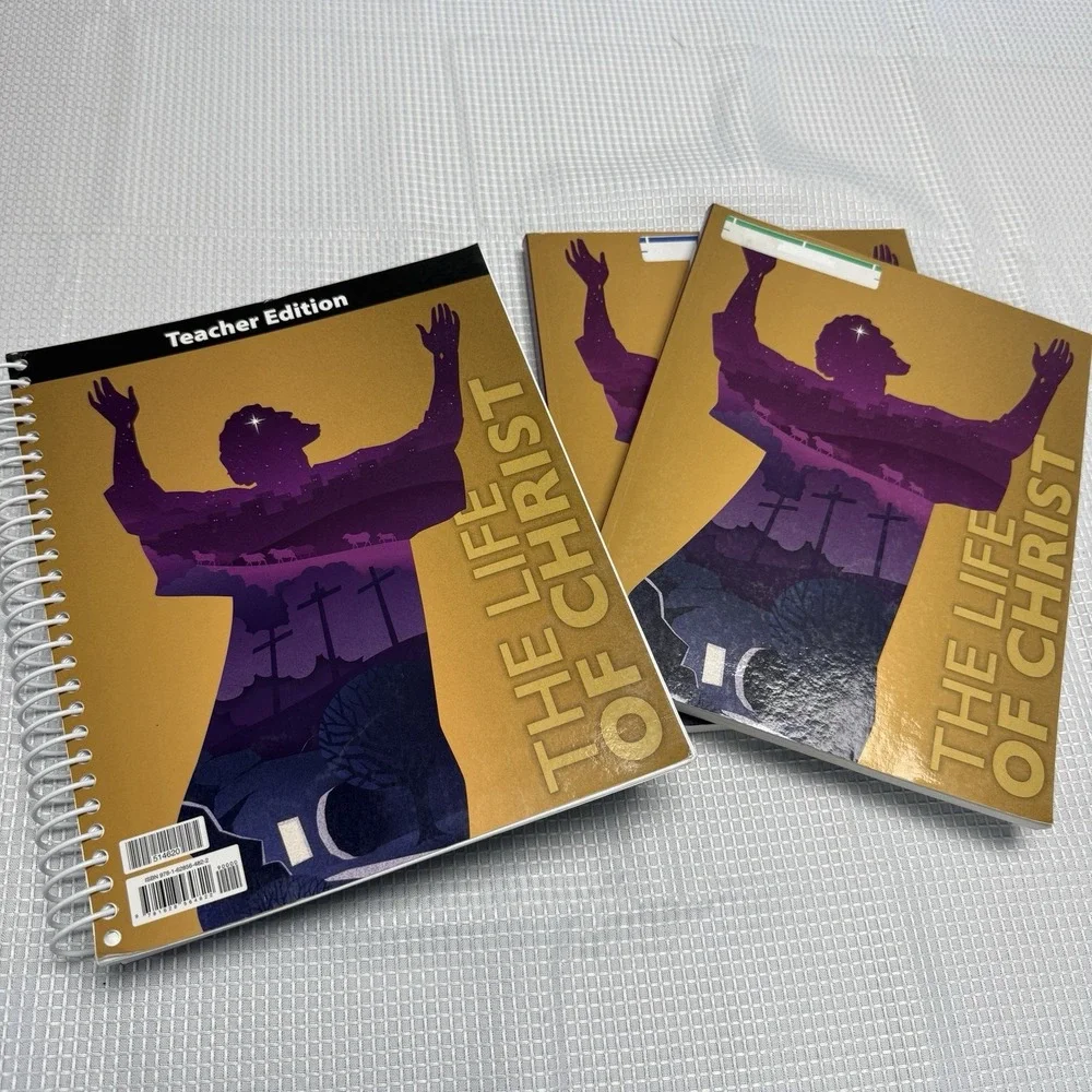 The Life of Christ by BJU Teacher Edition & 2 Student Text Books Set